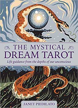 Mystical Dream Tarot (deck and book) by Janet Piedilato
