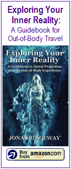 Exploring Your Inner Reality: A Guidebook for Out-of-Body Travel